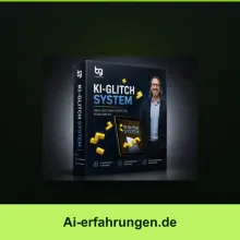 KI Glitch System von Bastian Gläser: Erfahrungen & Test