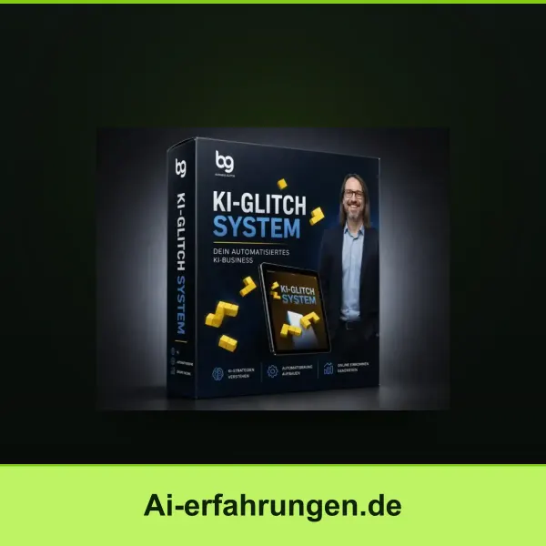KI Glitch System von Bastian Gläser: Erfahrungen & Test
